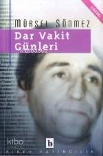 Dar Vakit Günleri
