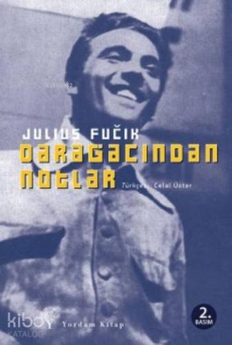 Darağacından Notlar