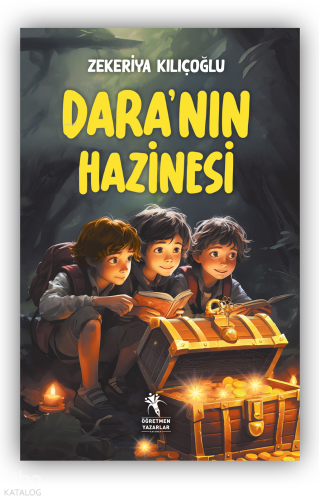 Dara'nın Hazinesi (Resimli - 8+Yaş)
