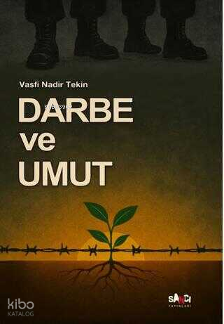 Darbe ve Umut