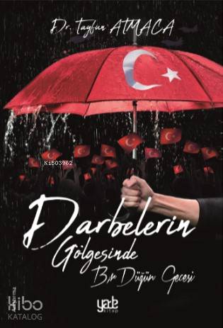 Darbelerin Gölgesinde; Bir Düğün Gecesi