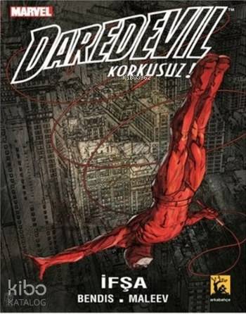 Daredevil Korkusuz Cilt 2 - İfşa