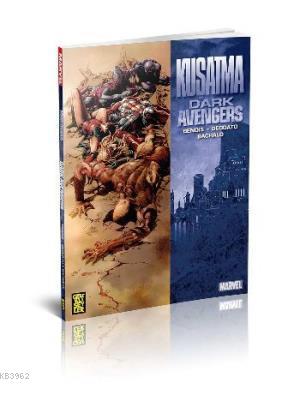Dark Avengers: Kuşatma - Kitapiks.com