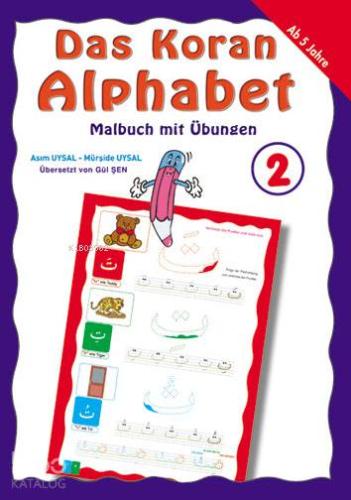 Das Koran - Alphabet; Malbuch Mit Übungen
