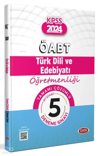 Data Yayınları 2024 ÖABT Türk Dili ve Edebiyatı Öğretmenliği Tamamı Çözümlü 5 Deneme Sınavı
