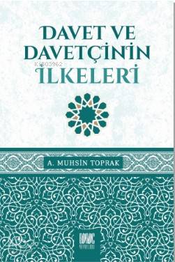 Davet ve Davetçinin İlkeleri