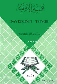 Davetçinin Tefsiri 2