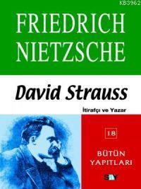 David Strauss; İtirafçı ve Yazar - Kitapiks.com