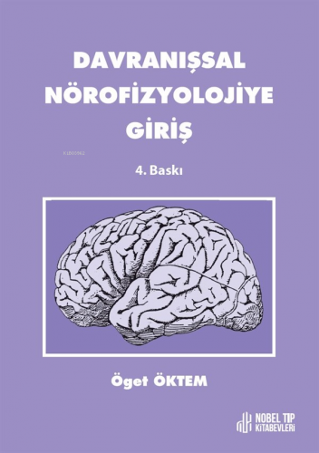 Davranışsal Nörofizyolojiye Giriş - Kitapiks.com