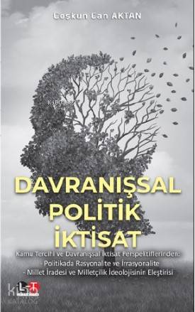 Davranışsal Politik İktisat - Kitapiks.com