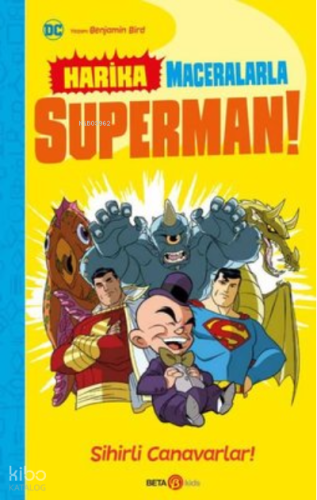DC Harika Maceralarla Süperman! Sihirli Canavarlar!