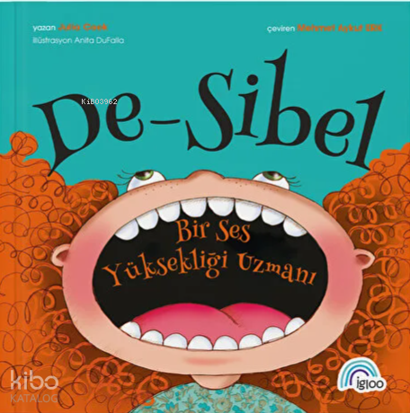De-Sibel;Bir Ses Yüksekliği Uzmanı