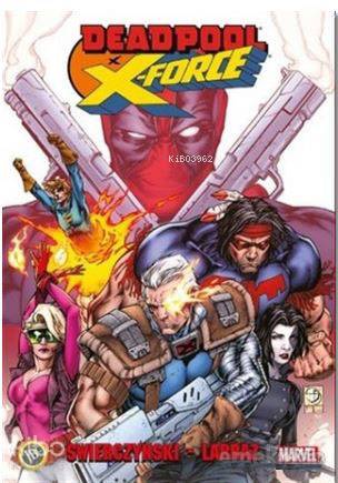 Deadpool x X - Force