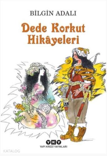 Dede Korkut Hikayeleri - Kitapiks.com