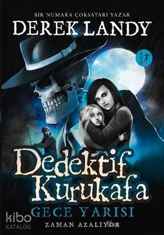 Dedektif Kurukafa - Gece Yarısı - Kitapiks.com