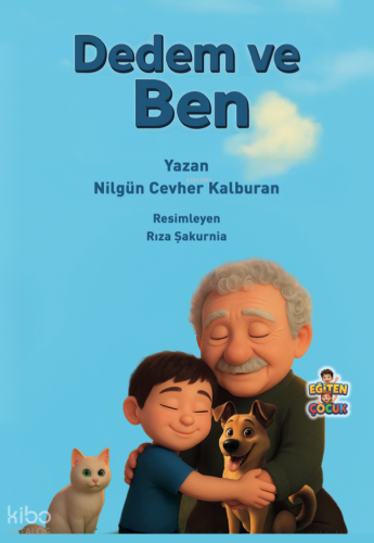 Dedem ve Ben