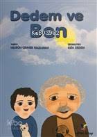 Dedem ve Ben