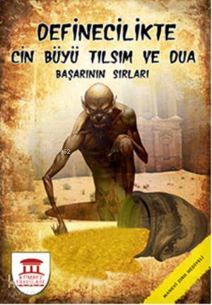 Definecilikte Cin, Büyü, Tılsım ve Dua, Başarının Sırları