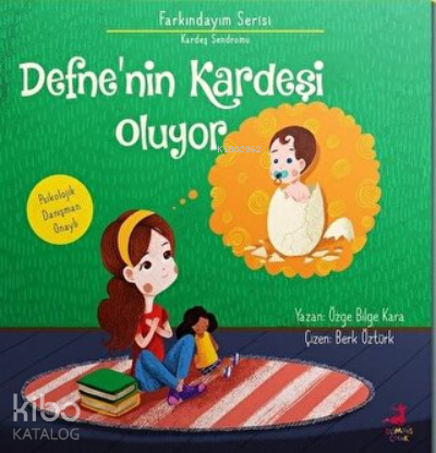 Defne'nin Kardeşi Oluyor Farkındayım Serisi - Kardeş Sendromu