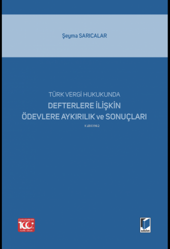 Defterlere İlişkin Ödevlere Aykırılık ve Sonuçları