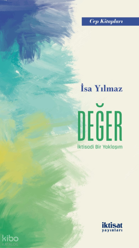 Değer: İktisadi Bir Yaklaşım