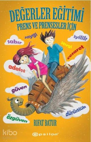 Değerler Eğitimi – Prens ve Prensesler İçin