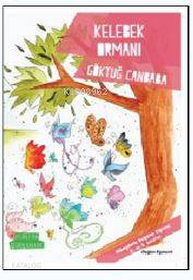 Değerler Serisi - Kelebek Ormanı