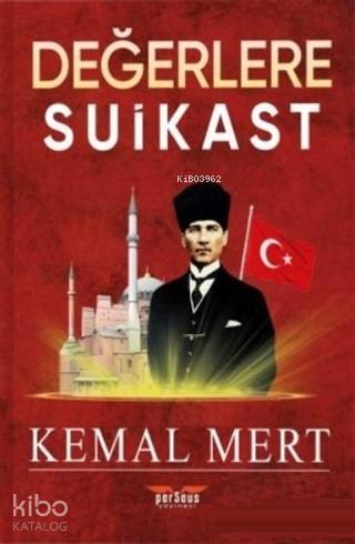 Değerlere Suikast