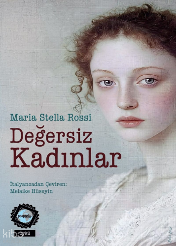 Değersiz Kadınlar
