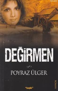 Değirmen - Kitapiks.com