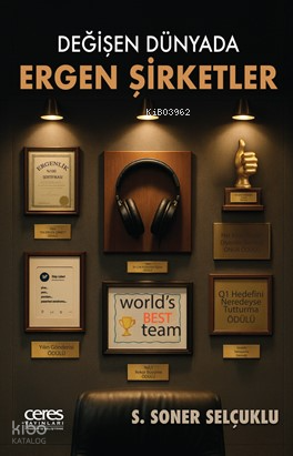 Değişen Dünyada Ergen Şirketler