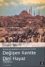 Değişen Kentte Dinî Hayat; ve Fetva Soruları - Kitapiks.com