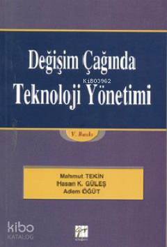 Değişim Çağında Teknoloji Yönetimi
