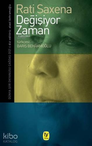 Değişiyor Zaman; Şiirler