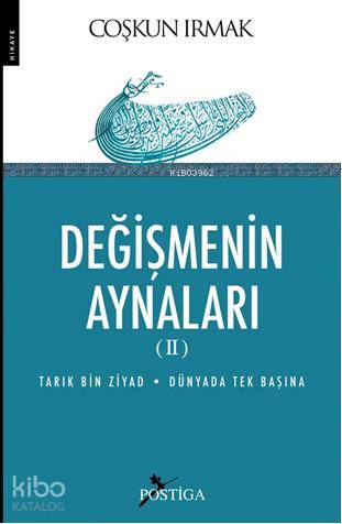 Değişmenin Aynaları II