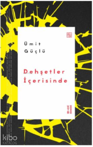 Dehşetler İçerisinde