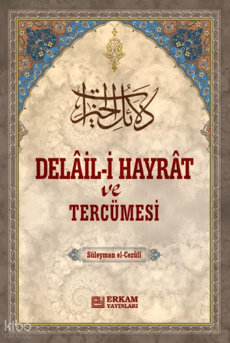 Delail-i Hayrat ve Tercümesi