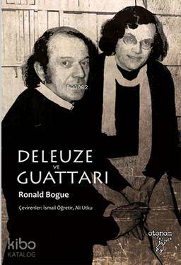 Deleuze ve Guattari