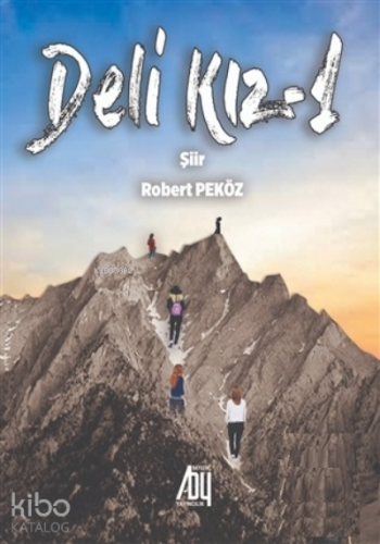 Deli Kız - 1