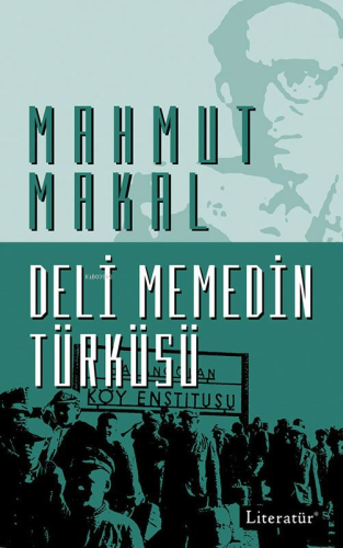 Deli Memedin Türküsü - Kitapiks.com