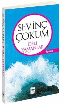 Deli Zamanlar
