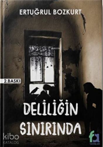 Deliliğin Sınırında