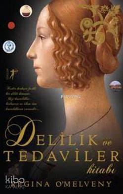 Delilik ve Tedaviler Kitabı - Kitapiks.com