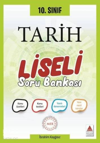 Delta Kültür Yayınları 10. Sınıf Tarih Liseli Soru Bankası Delta Kültür 