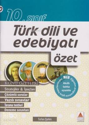 Delta Kültür Yayınları 10. Sınıf Türk Dili ve Edebiyatı Özet Delta Kültür 