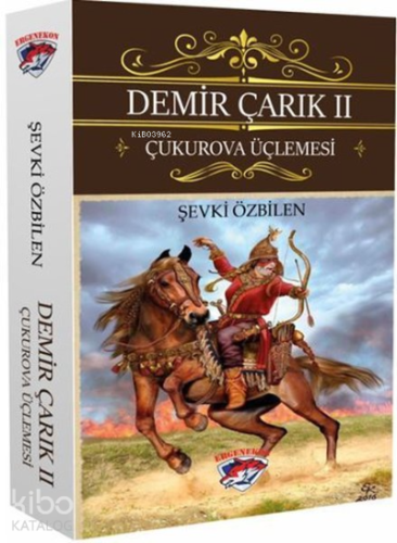 Demir Çarık  2 Çukurova Üçlemesi