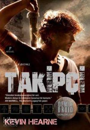 Demir Druid Günlükleri 1 - Takipçi - Kitapiks.com