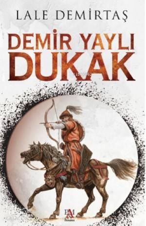 Demir Yaylı Dukak - Kitapiks.com