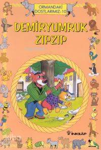 Demir Yumruk Zıp Zıp; Hayvanlar Dünyası