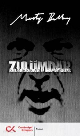 Demokrasi Tanrısı - Zulümdar